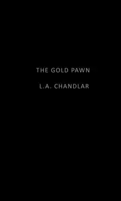 Das goldene Pfand - The Gold Pawn