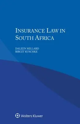Versicherungsrecht in Südafrika - Insurance Law in South Africa