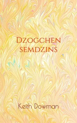 Dzogchen Semdzins