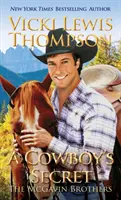 Das Geheimnis eines Cowboys - A Cowboy's Secret