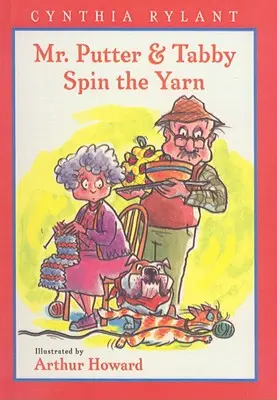 Herr Putter & Tabby spinnen den Faden - Mr. Putter & Tabby Spin the Yarn