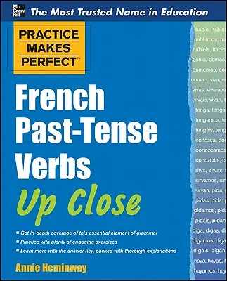 Französische Verben in der Vergangenheitsform hautnah - French Past-Tense Verbs Up Close