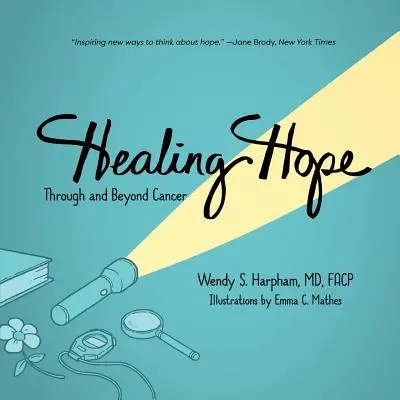 Heilende Hoffnung: Durch und nach dem Krebs - Healing Hope: Through and Beyond Cancer