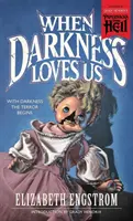 Wenn die Dunkelheit uns liebt (Paperbacks from Hell) - When Darkness Loves Us (Paperbacks from Hell)