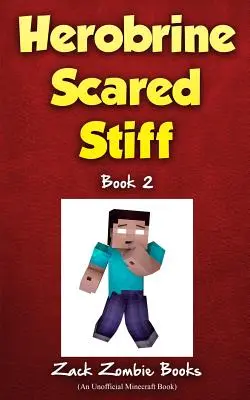 Herobrine Schreckensstarre - Herobrine Scared Stiff