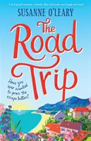 Der Roadtrip: Eine romantische Komödie zum Wohlfühlen, bei der Sie laut lachen werden! - The Road Trip: A feel-good romantic comedy that will make you laugh out loud!