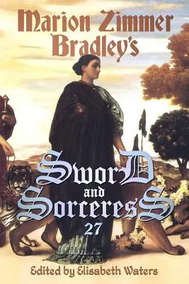 Schwert und Zauberin 27 - Sword and Sorceress 27