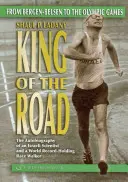 König der Straße: Von Bergen-Belsen zu den Olympischen Spielen - King of the Road: From Bergen-Belsen to the Olympic Games