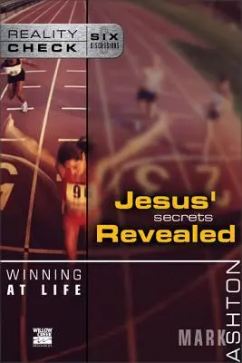 Gewinnen im Leben: Jesus' enthüllte Geheimnisse - Winning at Life: Jesus' Secrets Revealed