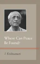 Wo kann man Frieden finden? - Where Can Peace Be Found?