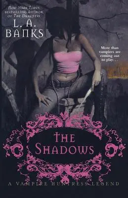 Die Schatten: Eine Legende der Vampirjägerin - The Shadows: A Vampire Huntress Legend