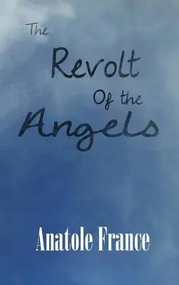 Die Revolte der Engel - The Revolt of the Angels