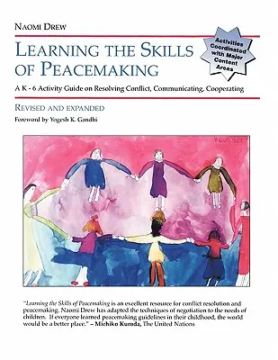 Die Fertigkeiten des Friedensstiftens erlernen, überarbeitet und erweitert - Learning the Skills of Peacemaking, Revised and Expanded