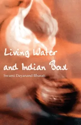 Lebendiges Wasser und indische Schale: Eine Analyse der christlichen Versäumnisse bei der Vermittlung von Christus an Hindus, mit Vorschlägen zur Verbesserung - Living Water and Indian Bowl: An Analysis of Christian Failings in Communicating Christ to Hindus, with Suggestions Towards Improvements