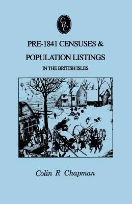 Volkszählungen und Bevölkerungslisten vor 1841 auf den Britischen Inseln - Pre-1841 Censuses & Population Listings in the British Isles