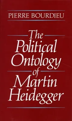 Die politische Ontologie von Martin Heidegger - The Political Ontology of Martin Heidegger