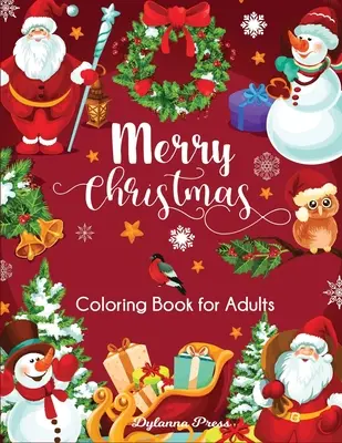 Fröhliche Weihnachten Malbuch für Erwachsene: Schöne Feiertagsmotive - Merry Christmas Coloring Book for Adults: Beautiful Holiday Designs