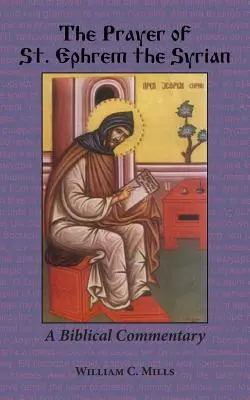 Das Gebet des Heiligen Ephrem des Syrers - The Prayer of St. Ephrem the Syrian