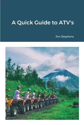 Eine Kurzanleitung für ATV's - A Quick Guide to ATV's