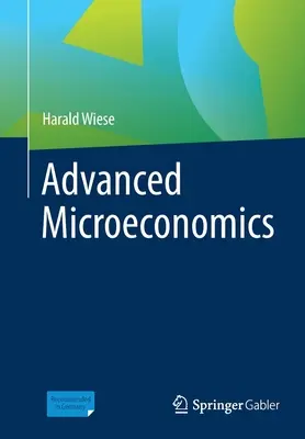 Fortgeschrittene Mikroökonomie - Advanced Microeconomics