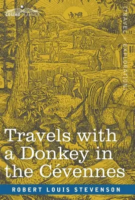 Reisen mit einem Esel in den Cvennes - Travels with a Donkey in the Cvennes