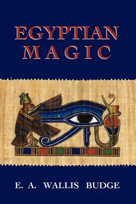 Ägyptische Magie - Egyptian Magic