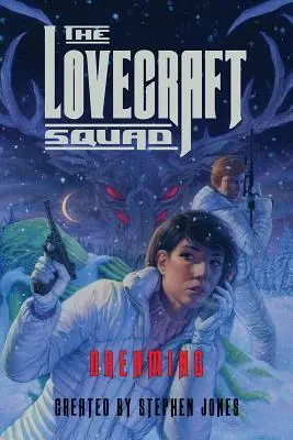 Der Lovecraft-Trupp: Träumen - The Lovecraft Squad: Dreaming