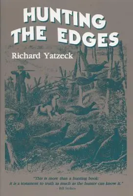 Auf der Jagd nach den Rändern - Hunting the Edges