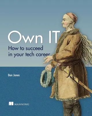 Besitzen Sie Ihre technische Karriere: Soft Skills für Technologen - Own Your Tech Career: Soft Skills for Technologists