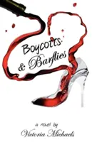 Boykotte & Barflies - Boycotts & Barflies