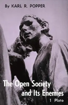 Die offene Gesellschaft und ihre Feinde, Band 1: Der Zauber von Plato - Open Society and Its Enemies, Volume 1: The Spell of Plato