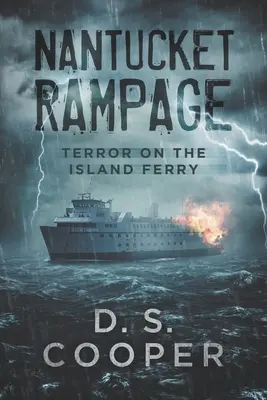 Nantucket Rampage: Terror auf der Inselfähre - Nantucket Rampage: Terror on the Island Ferry