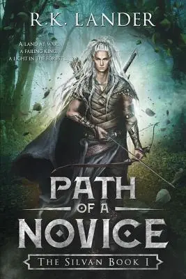 Pfad eines Novizen: Das Silvanische Buch I - Path Of A Novice: The Silvan Book I