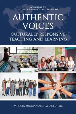 Authentische Stimmen: Kulturell angepasstes Lehren und Lernen - Authentic Voices: Culturally Responsive Teaching and Learning