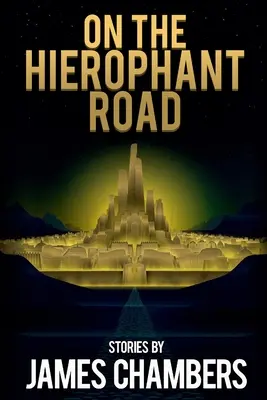 Auf der Straße der Hierophanten - On the Hierophant Road