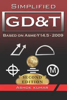 Vereinfachte GD&T: Basierend auf ASME-Y 14.5-2009 - Simplified GD&T: Based on ASME-Y 14.5-2009