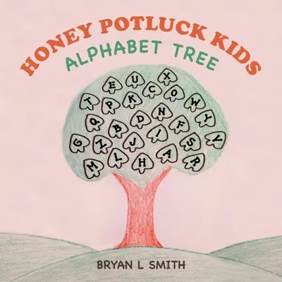 Honig-Potluck-Kinder: Alphabetischer Baum - Honey Potluck Kids: Alphabet Tree