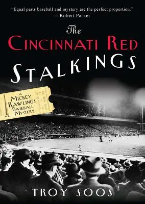 Die Cincinnati Red Stalkings - The Cincinnati Red Stalkings