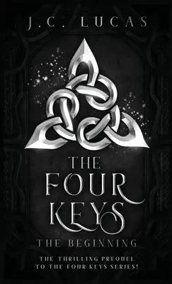 Die vier Schlüssel - Der Anfang - The Four Keys - The Beginning