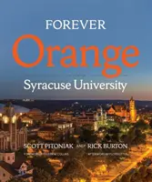 Für immer Orange: Die Geschichte der Syracuse University - Forever Orange: The Story of Syracuse University