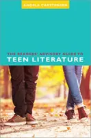Der Leseratgeber für Jugendliteratur - The Readers' Advisory Guide to Teen Literature
