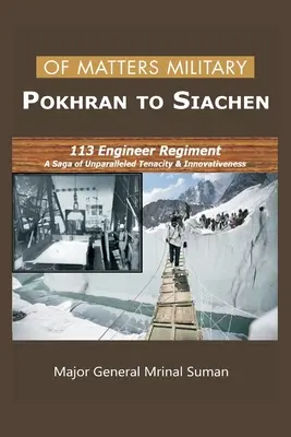 Aus dem Bereich Militär - Pokhran bis Siachen - Of Matters Military - Pokhran to Siachen