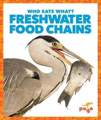 Süßwasser-Nahrungsketten - Freshwater Food Chains