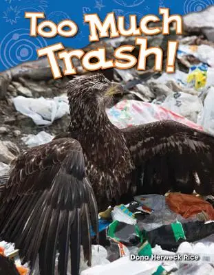 Zu viel Müll! - Too Much Trash!