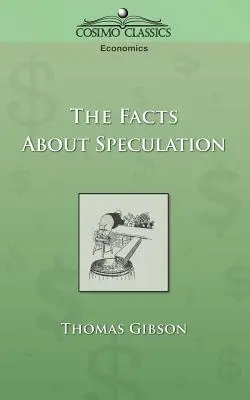 Die Fakten über Spekulationen - The Facts about Speculation