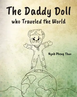 Die Puppe, die um die Welt reiste - The Daddy Doll who Traveled the World