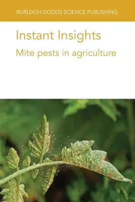 Sofortige Einblicke: Milbenschädlinge in der Landwirtschaft - Instant Insights: Mite pests in agriculture