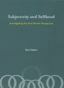 Subjektivität und Selbstsein: Die Erforschung der Ich-Perspektive - Subjectivity and Selfhood: Investigating the First-Person Perspective
