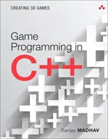 Spieleprogrammierung in C++: Erstellen von 3D-Spielen - Game Programming in C++: Creating 3D Games