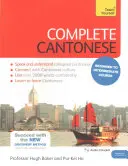 Vollständiger Kantonesisch-Kurs für Anfänger und Fortgeschrittene: Lesen, Schreiben, Sprechen und Verstehen einer neuen Sprache lernen - Complete Cantonese Beginner to Intermediate Course: Learn to Read, Write, Speak and Understand a New Language